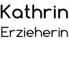 Kathrin Erzieherin